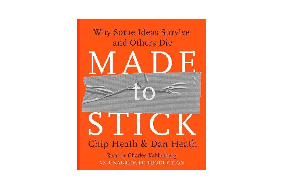 Livro "Made to Stick: Why Some Ideas Survive and Others Die"