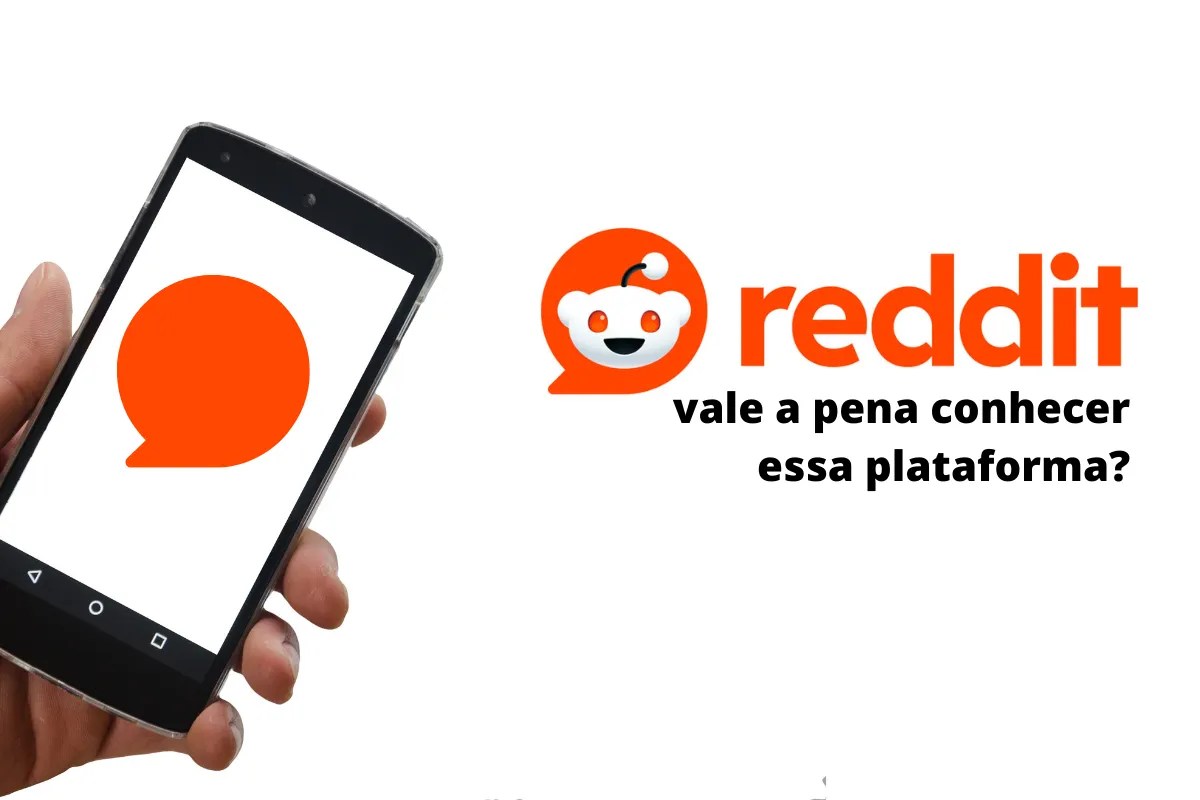Reddit: vale a pena conhecer essa plataforma: vale a pena conhecer essa plataforma