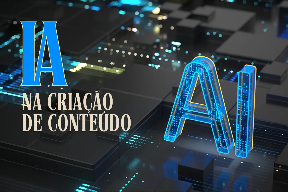 Como aplicar a IA na criação de conteúdo?