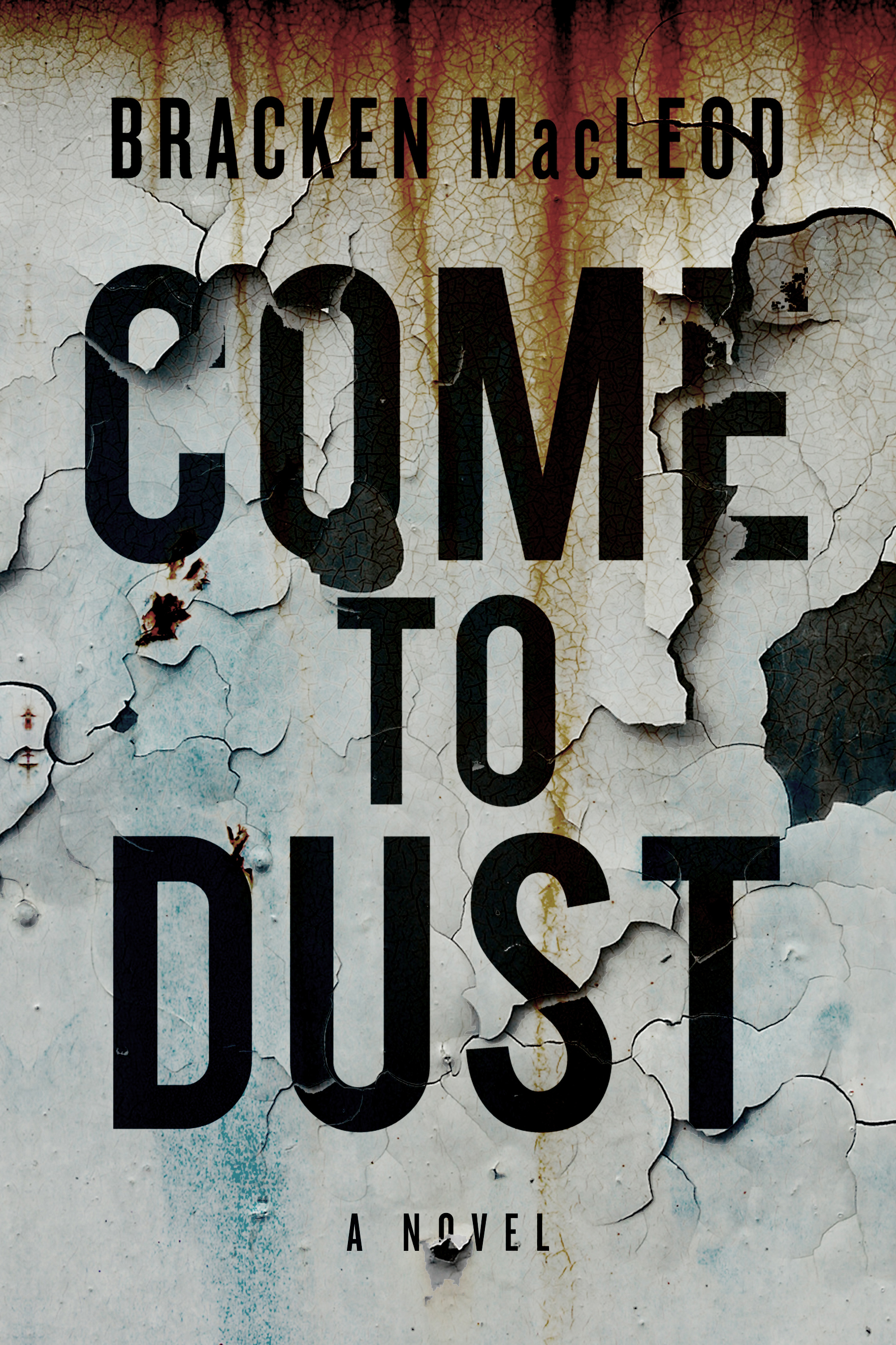 COME TO DUST