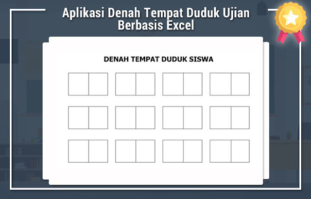 CARA MEMBUAT DENAH KELAS DENGAN MICROSOFT EXCEL