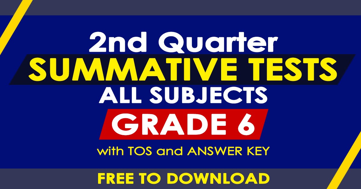 Summative Tests For Grade 6 1st Quarter All Subjects Deped Click 8201