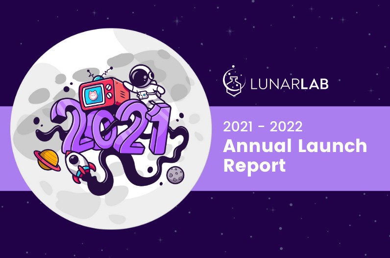 Cover image for LunarLab's 2021- 2022 Launch Report. Dark purple background with a moon and an astronaut