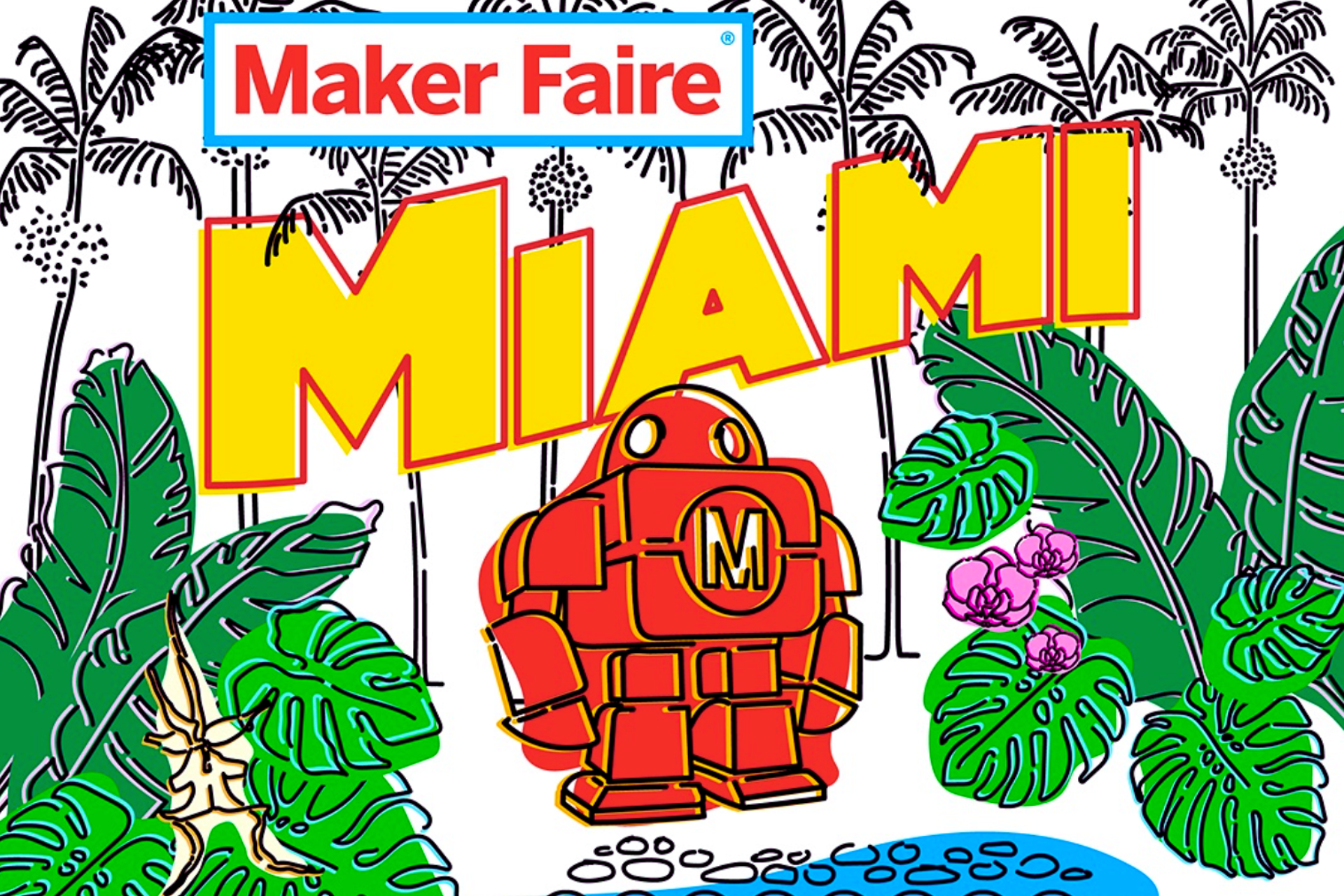 Maker Faire Miami Goes Tropical This Weekend featured image