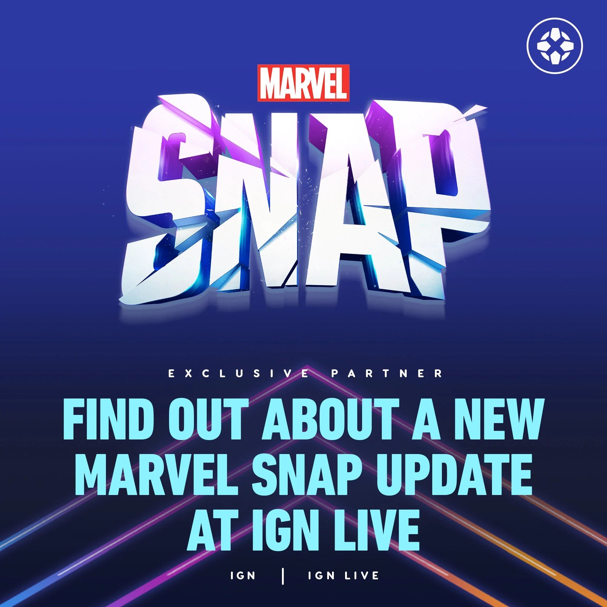 IGN Live Marvel Snap