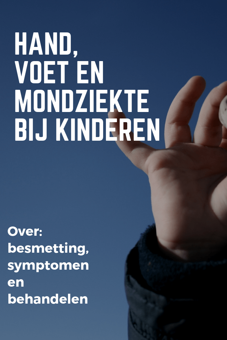 Hand Voet En Mondziekte Bij Kinderen Meer Met Mama