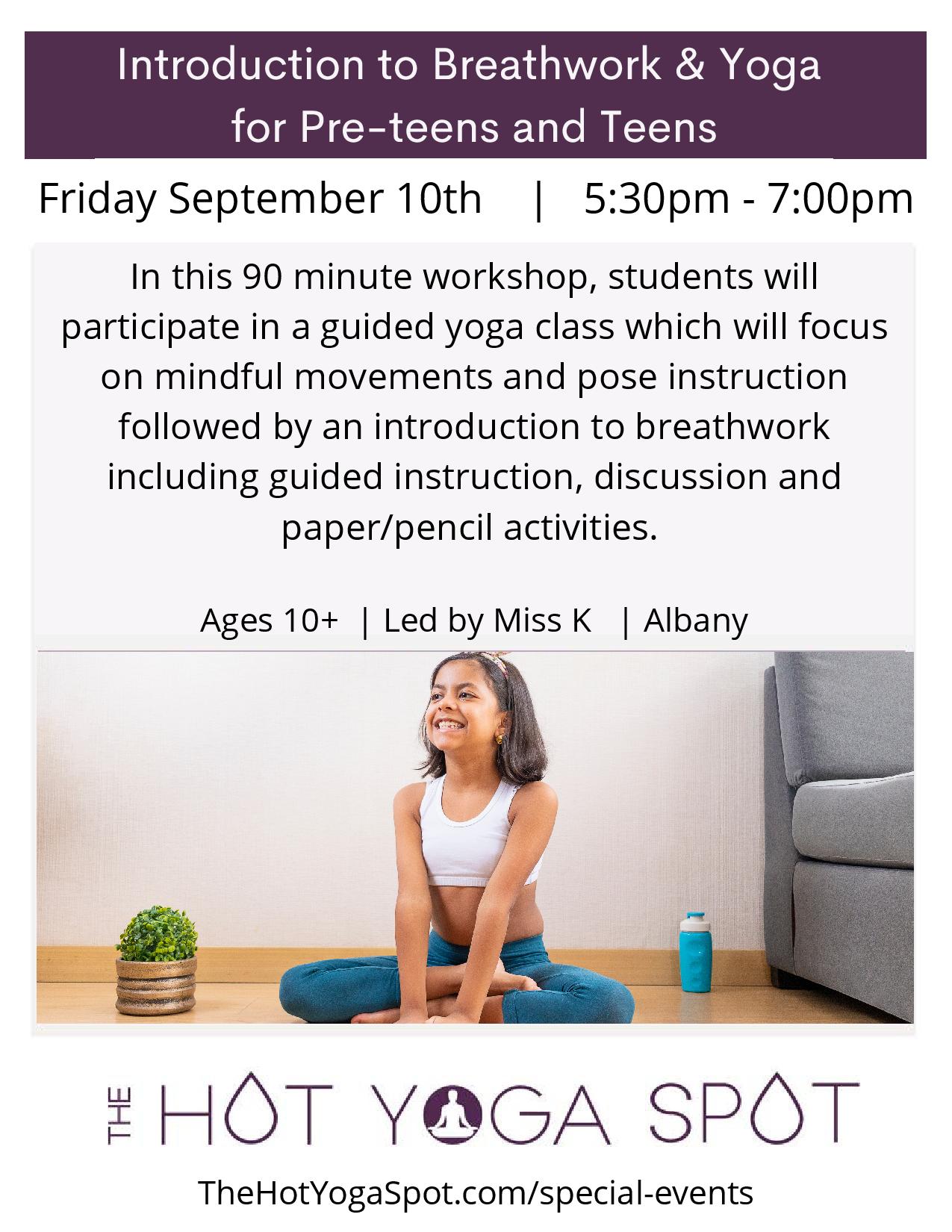 Introduction To Breathwork Yoga For Pre Teens Teens Mindful Miss K Kids Yoga And Mindfulness In Albany Ny