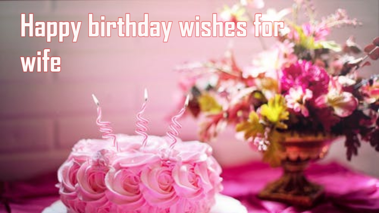 Happy Birthday Wishes For Wife In Nepali Quotes Images Message