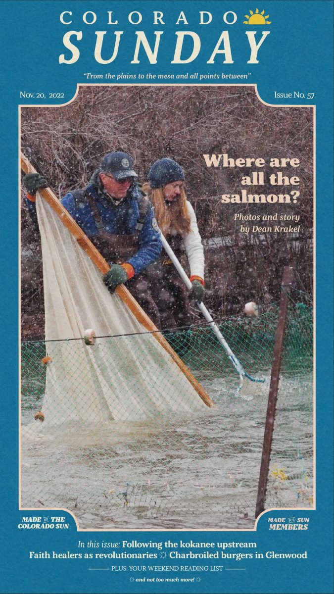 Colorado Sunday issue 57: “Where are all the salmon?”