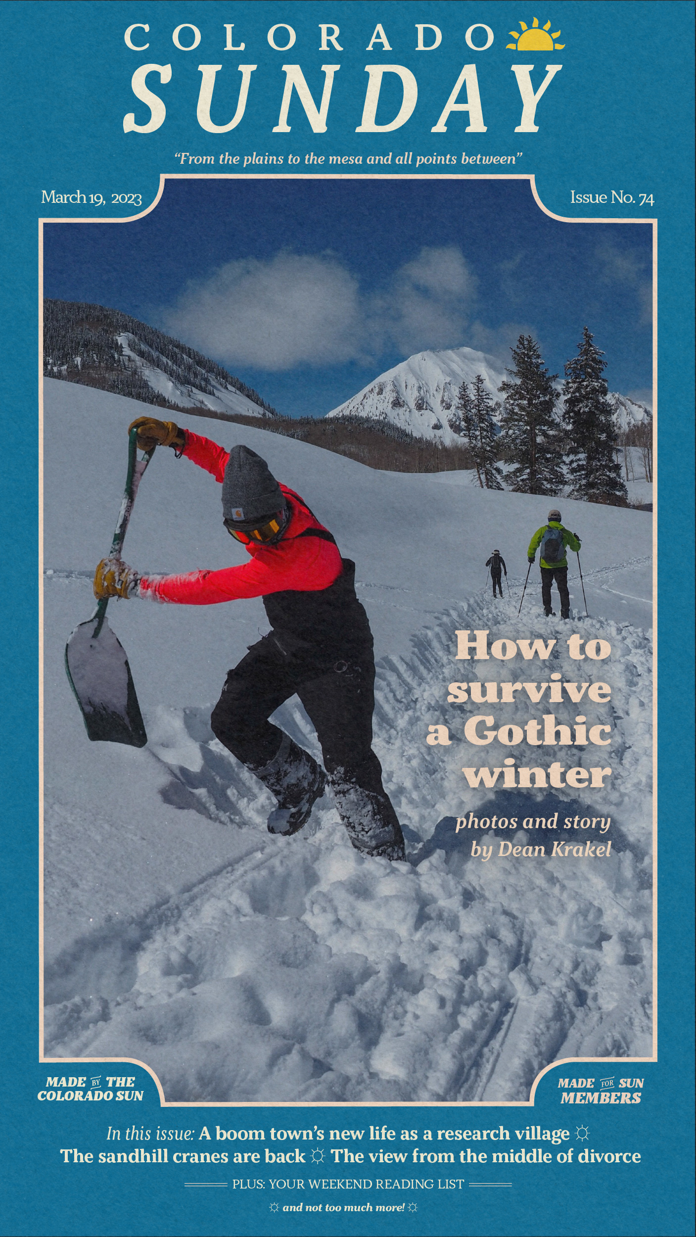 Colorado Sunday Issue 74: "How to survive a Gothic winter"