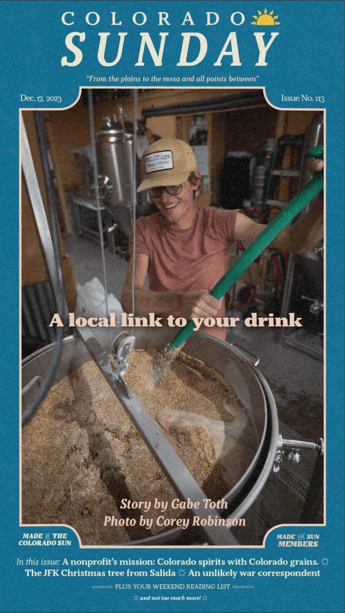 Colorado Sunday issue No. 113: "A local link to your drink"