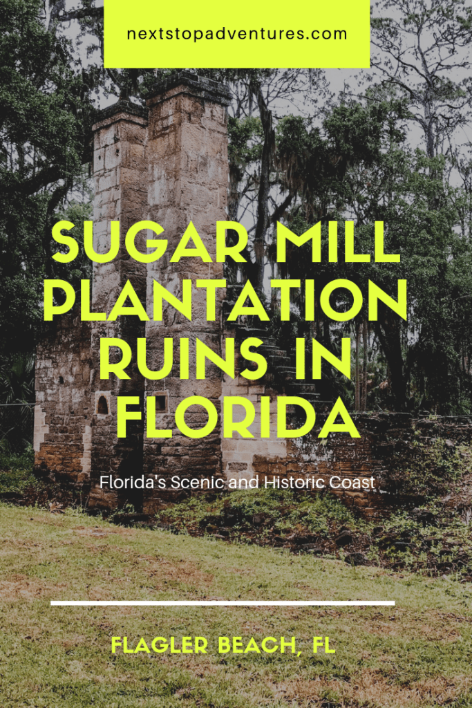 sugar mill plantation ruins in Florida