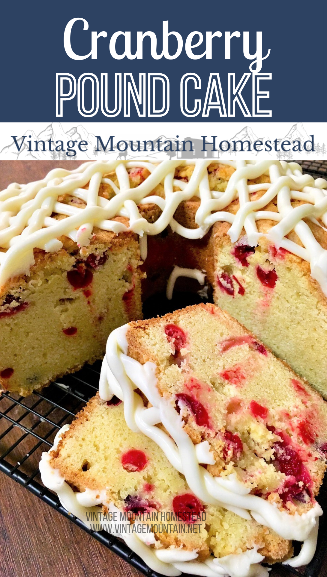 Cranberry Pound Cake Vintage Mountain Homestead