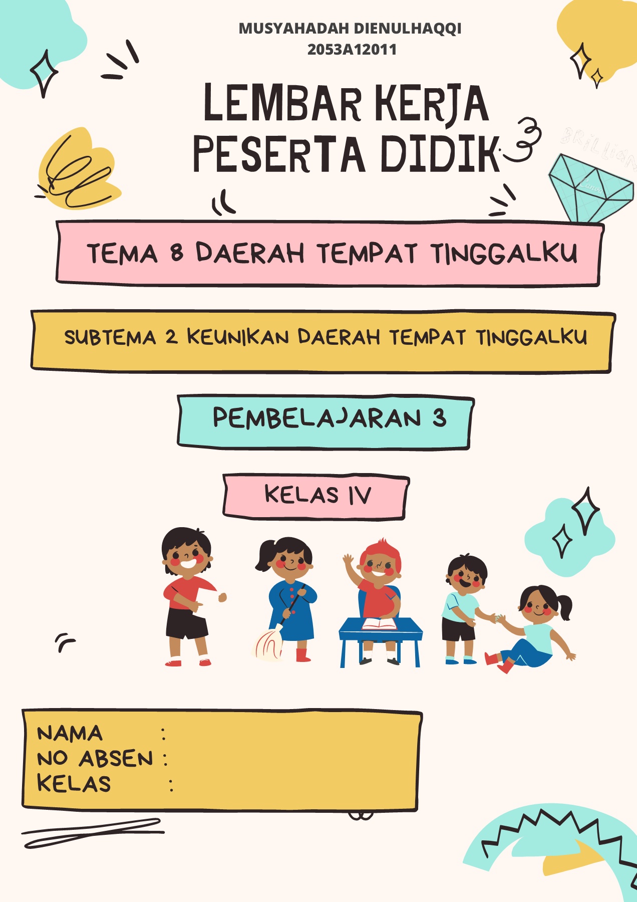 Contoh Lkpd Sd Kelas 5 Kurikulum 2013 E Lkpd Kelas 2 Tema 1 Subtema 2