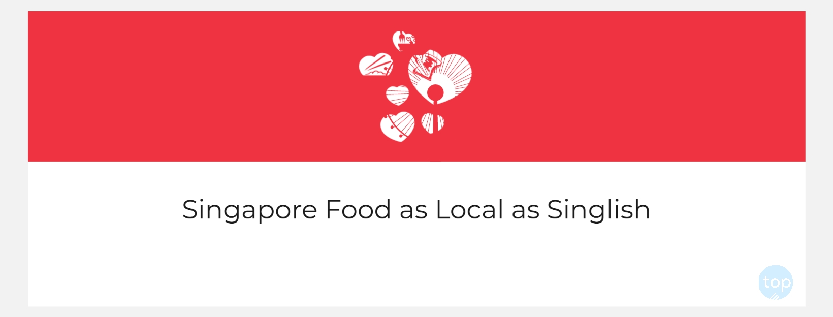 Singapore Food that is as Local as Singlish