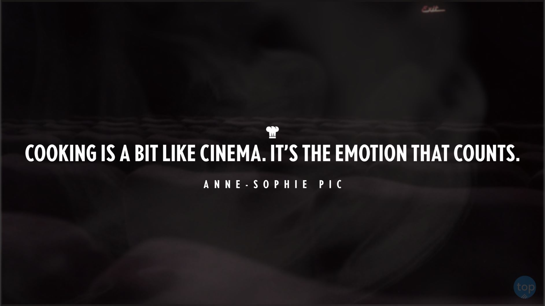 Cooking is a bit like cinema. It’s the emotion that counts. - Anne-Sophie PicQuotes by Chefs