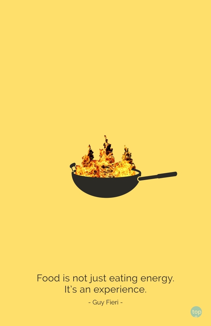 Food is not just eating energy. It’s an experience. – Guy Fieriquote