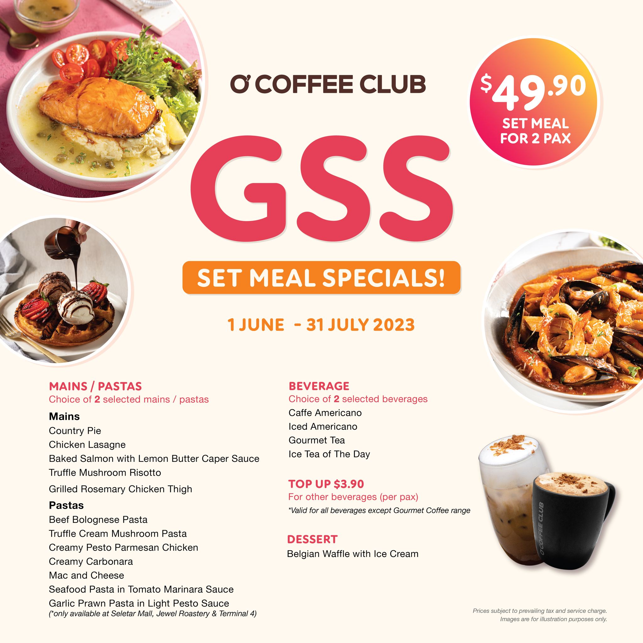  O'Coffee Club GSS Set Meal Special