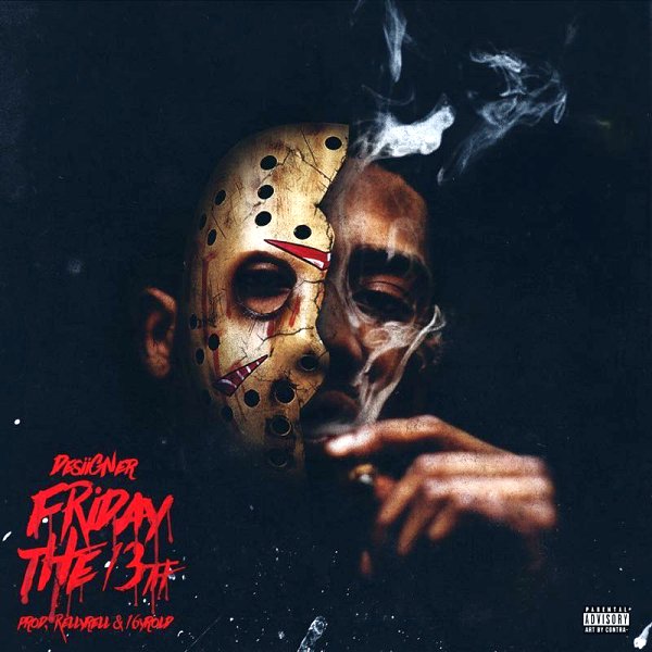 Desiigner – Friday The 13th Lyrics