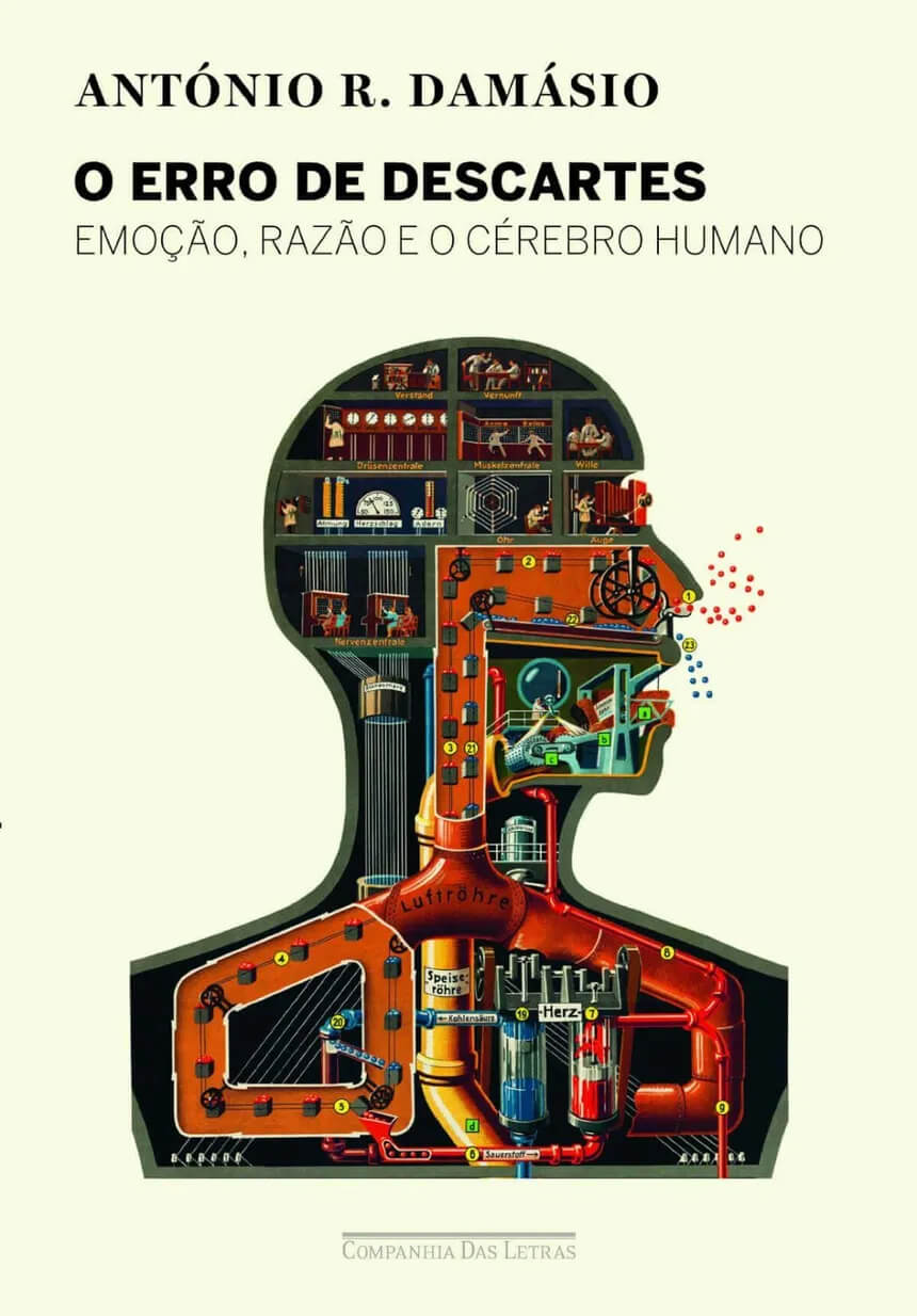 O Erro de Descartes: Emoção, Razão e o Cérebro Humano