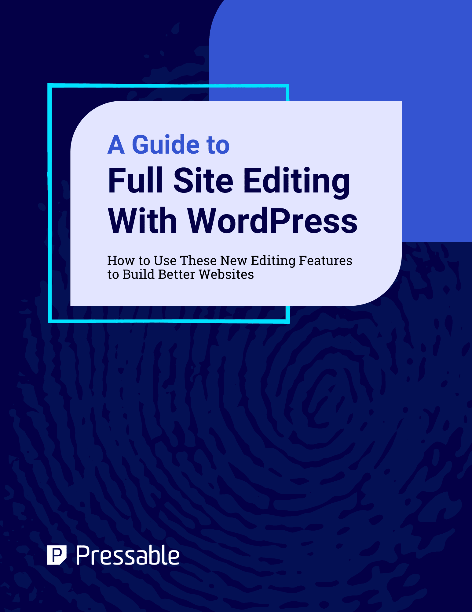 A guide to full site editing.