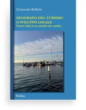Geografia del turismo e sviluppo locale di Emanuela Bullado