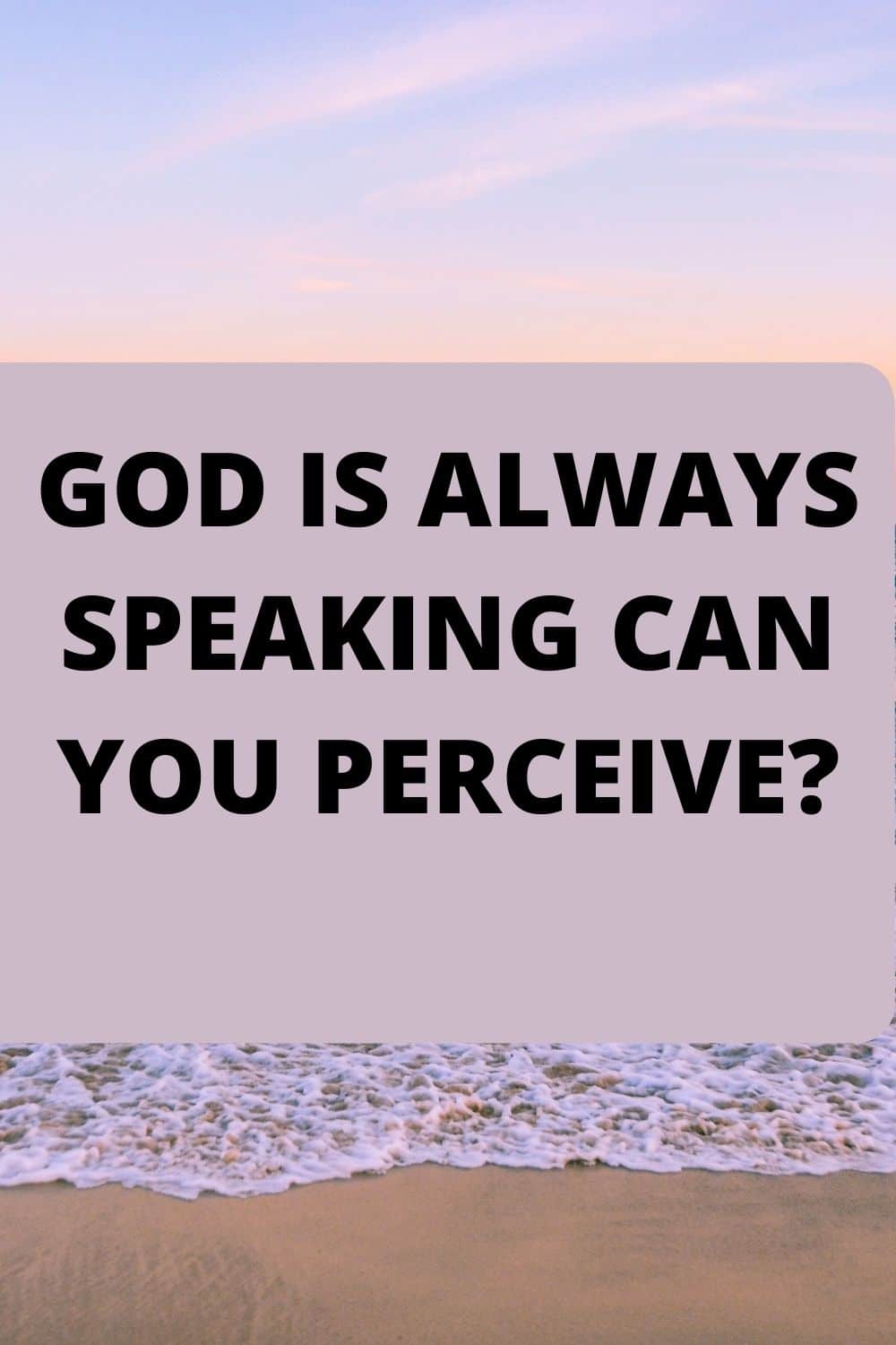 hear Gods voice