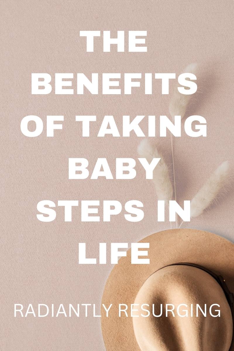 Baby steps-Radiantly Resurging