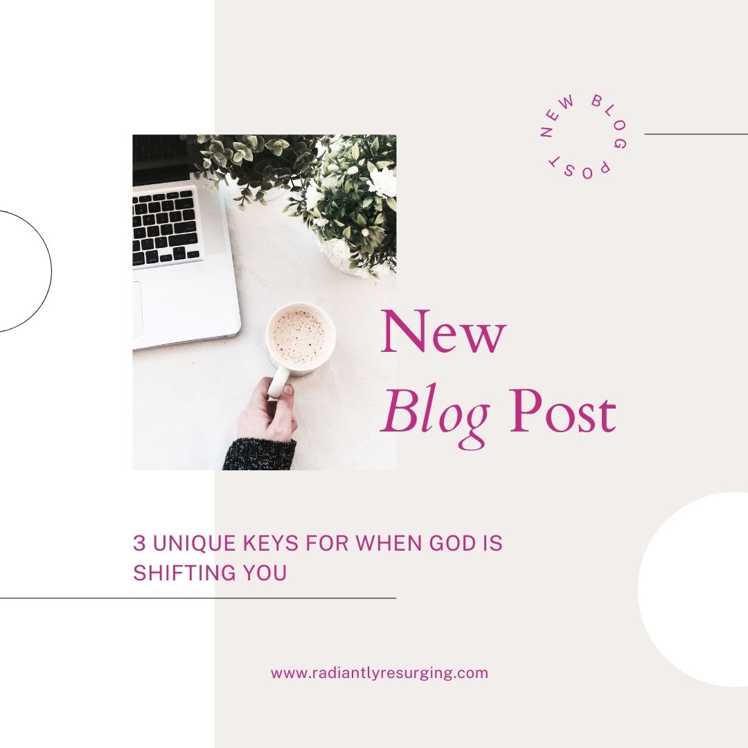 when God is shifting you