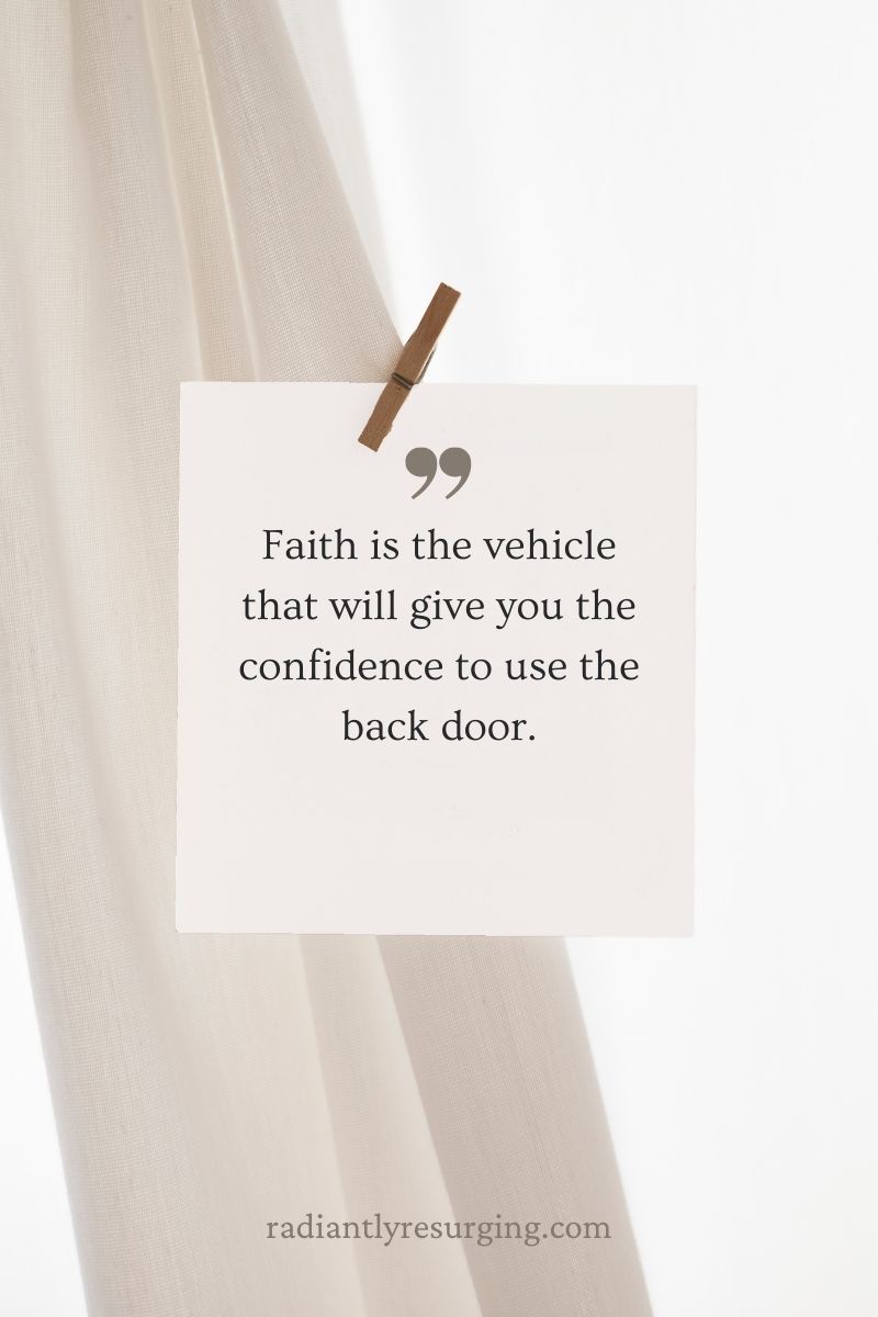 Use the back door- Radiantly Resurging