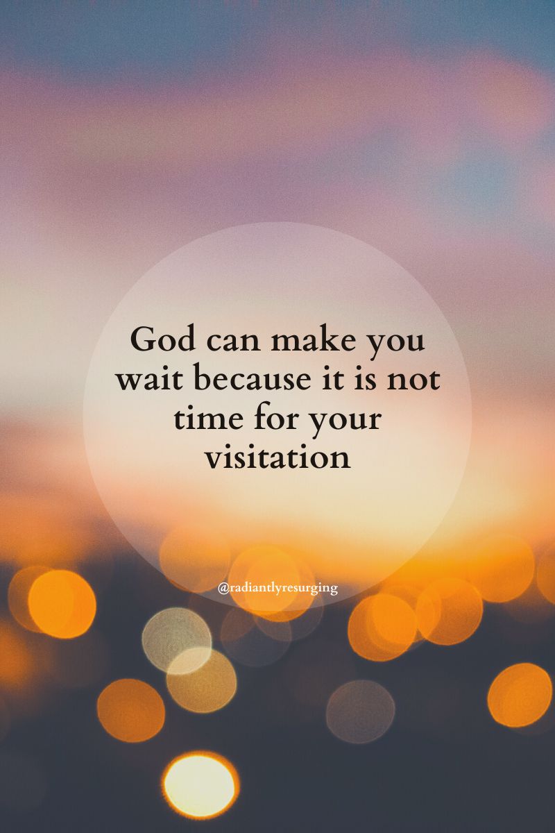 Is God making you wait?