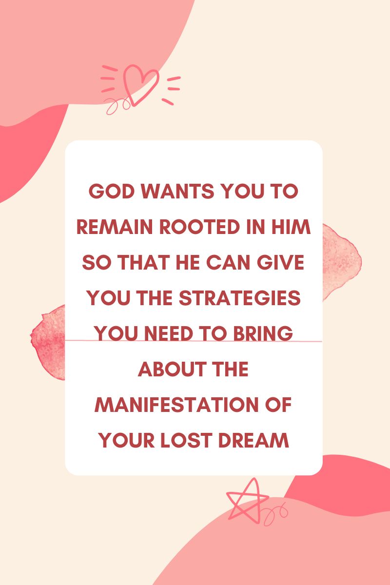 God resurrecting dead dreams and desires