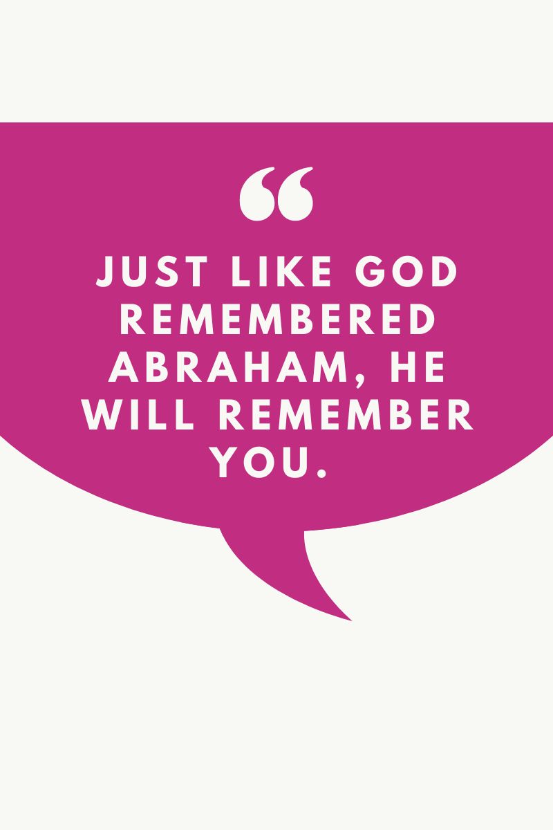 God remembers