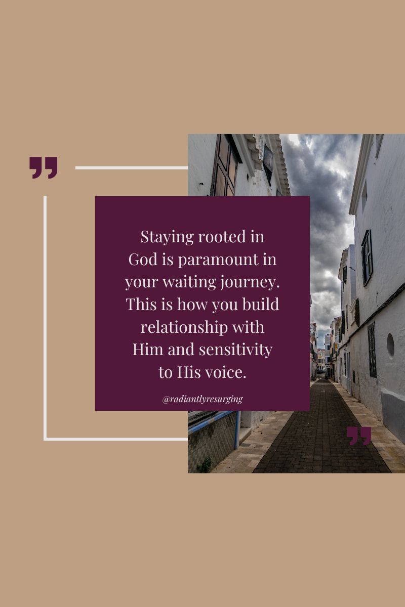 God is making you wait