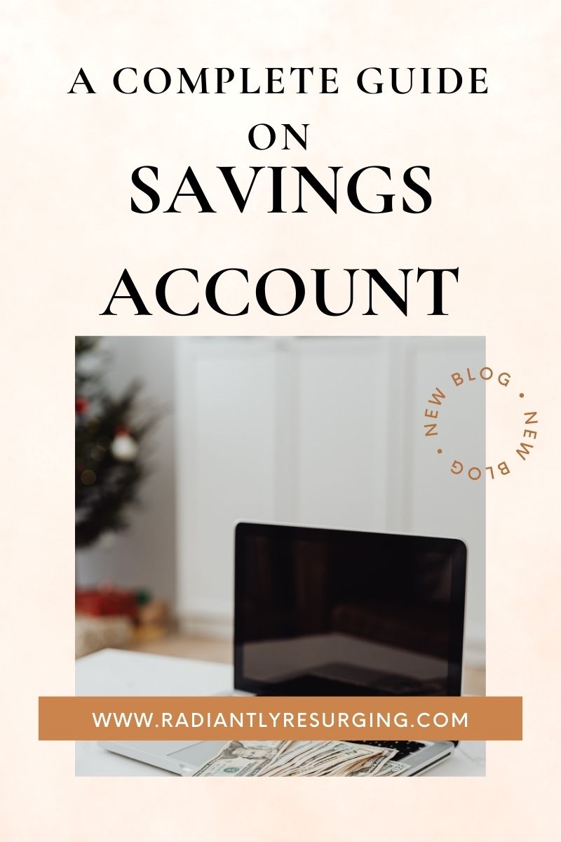 A COMPLETE GUIDE ON SAVINGS ACCOUNT