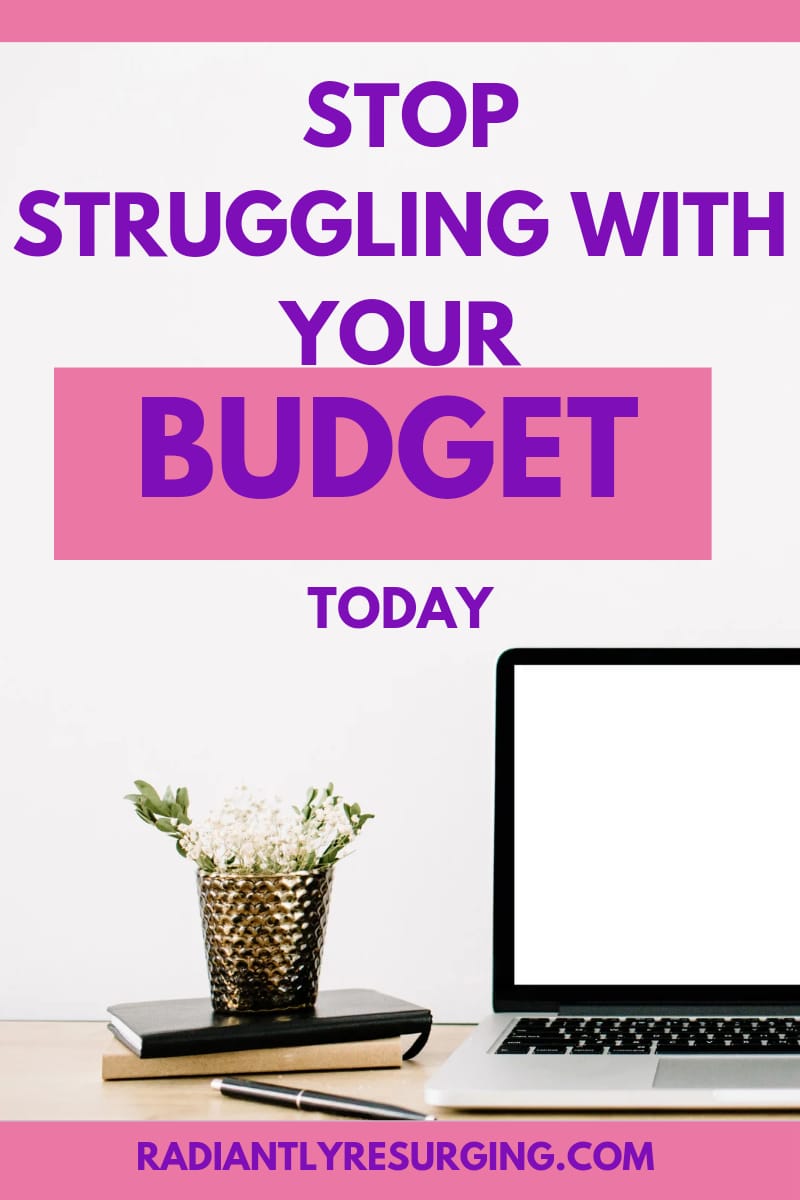 why you are struggling with budgeting