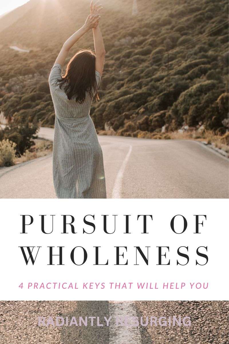 PURSUIT OF WHOLENESS