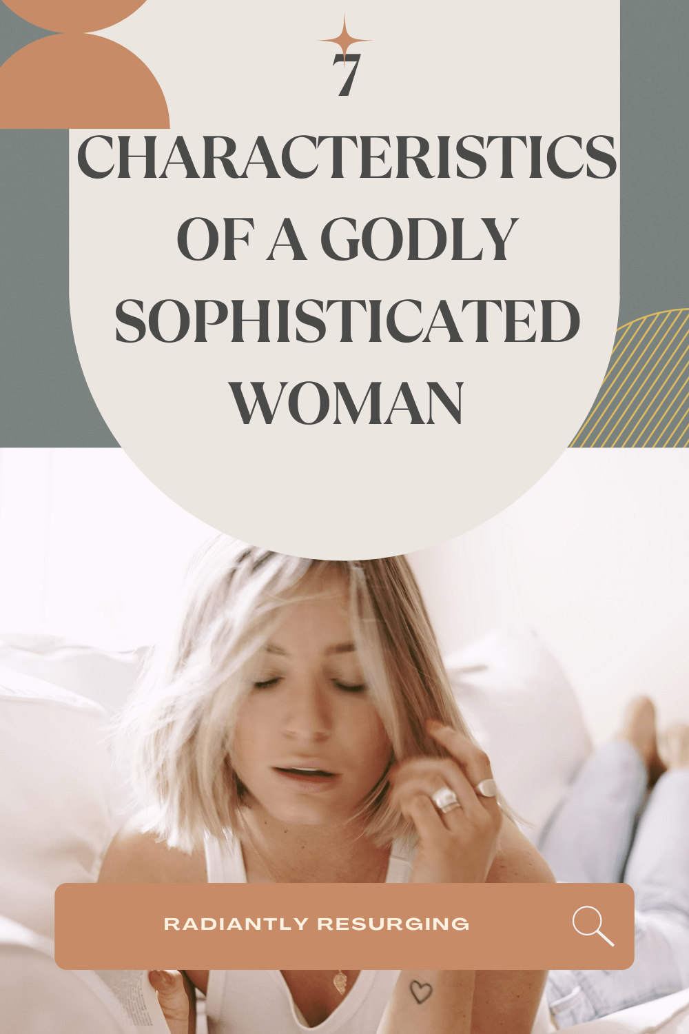CHARACTERISTICS OF A GODLY SOPHISTICATED WOMAN