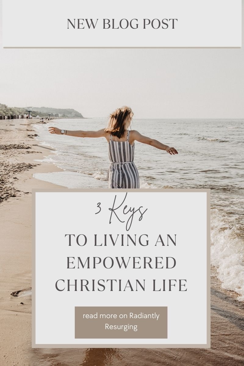 living an empowered christian life