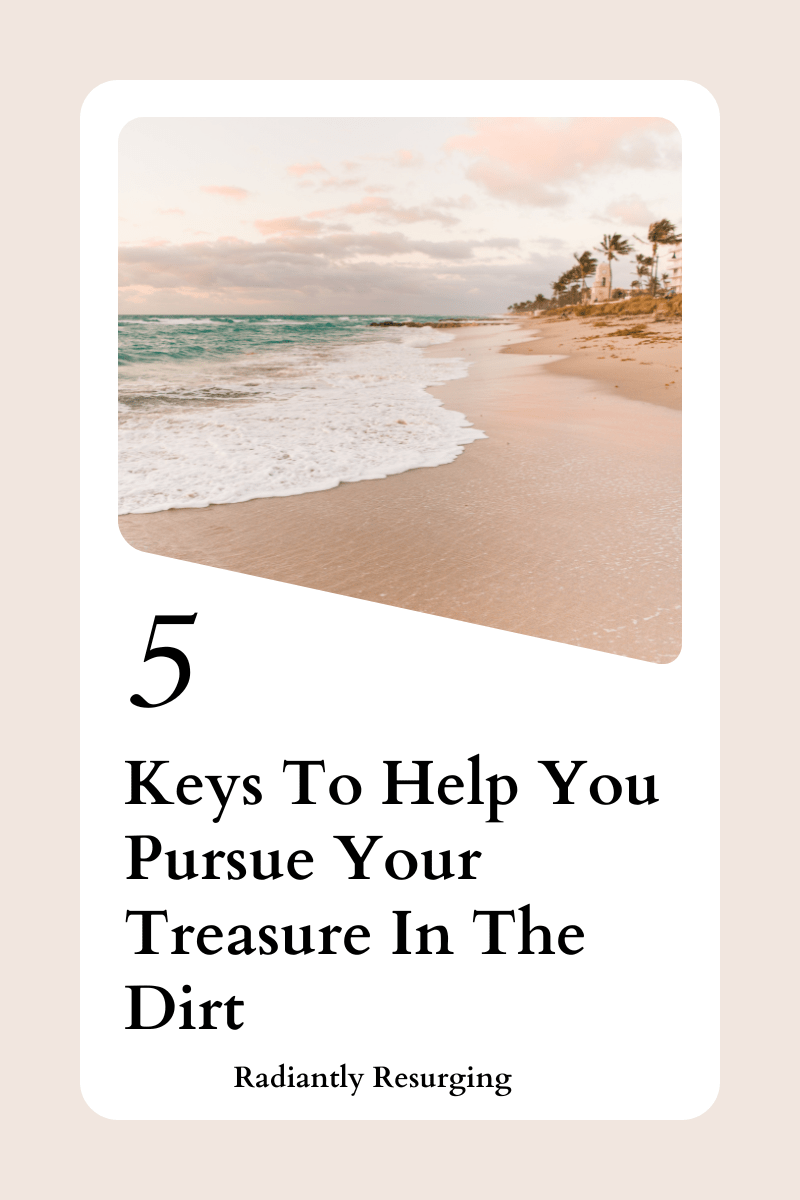 Treasure in the Dirt