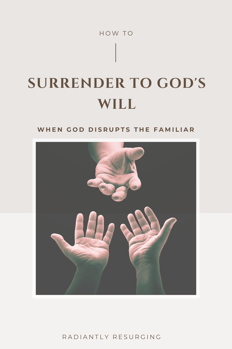 Surrender to God's will