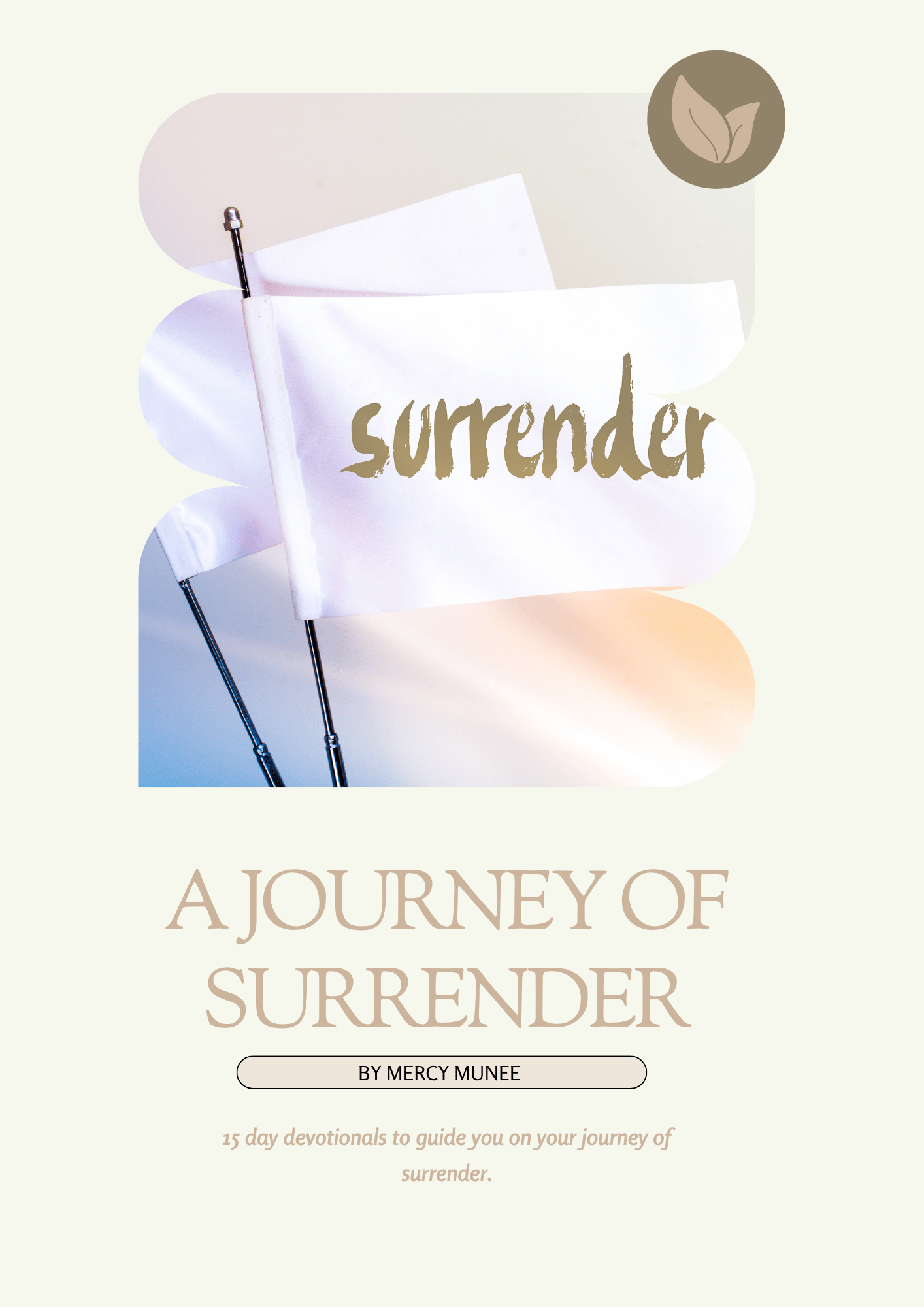 a journey of surrender