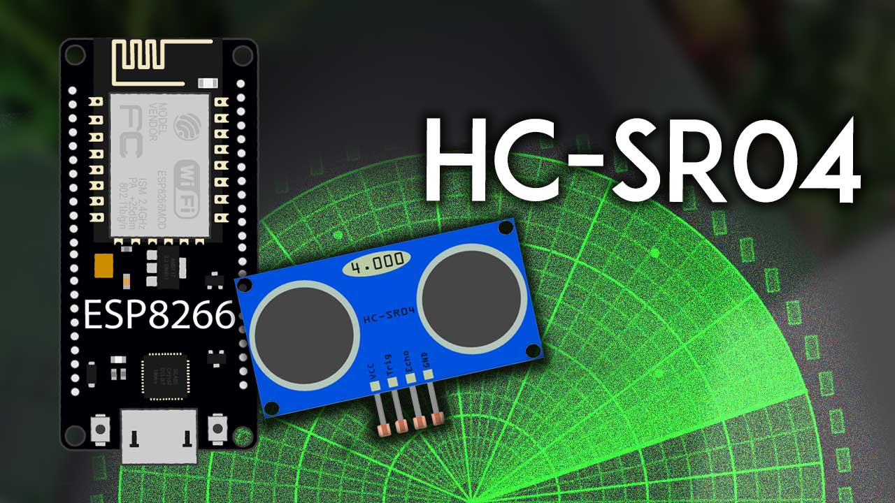 ESP8266 NodeMCU with HC-SR04 Ultrasonic Sensor with Arduino IDE