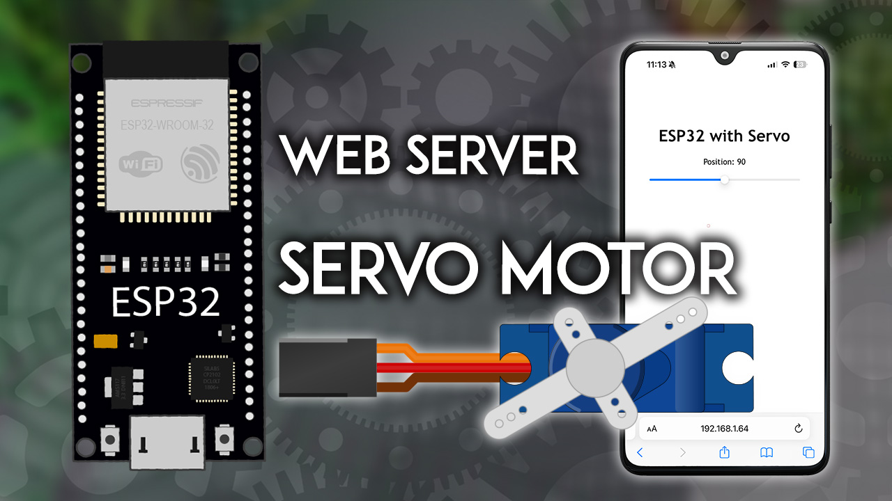 ESP32 Servo Motor Web Server with Arduino IDE