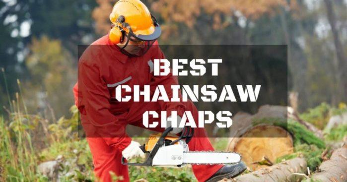 Best Chainsaw Chaps Chainsaw Safety Tips