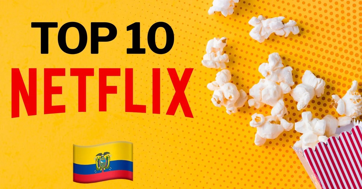 Classement Netflix : ce sont les films préférés du public équatorien - infobae