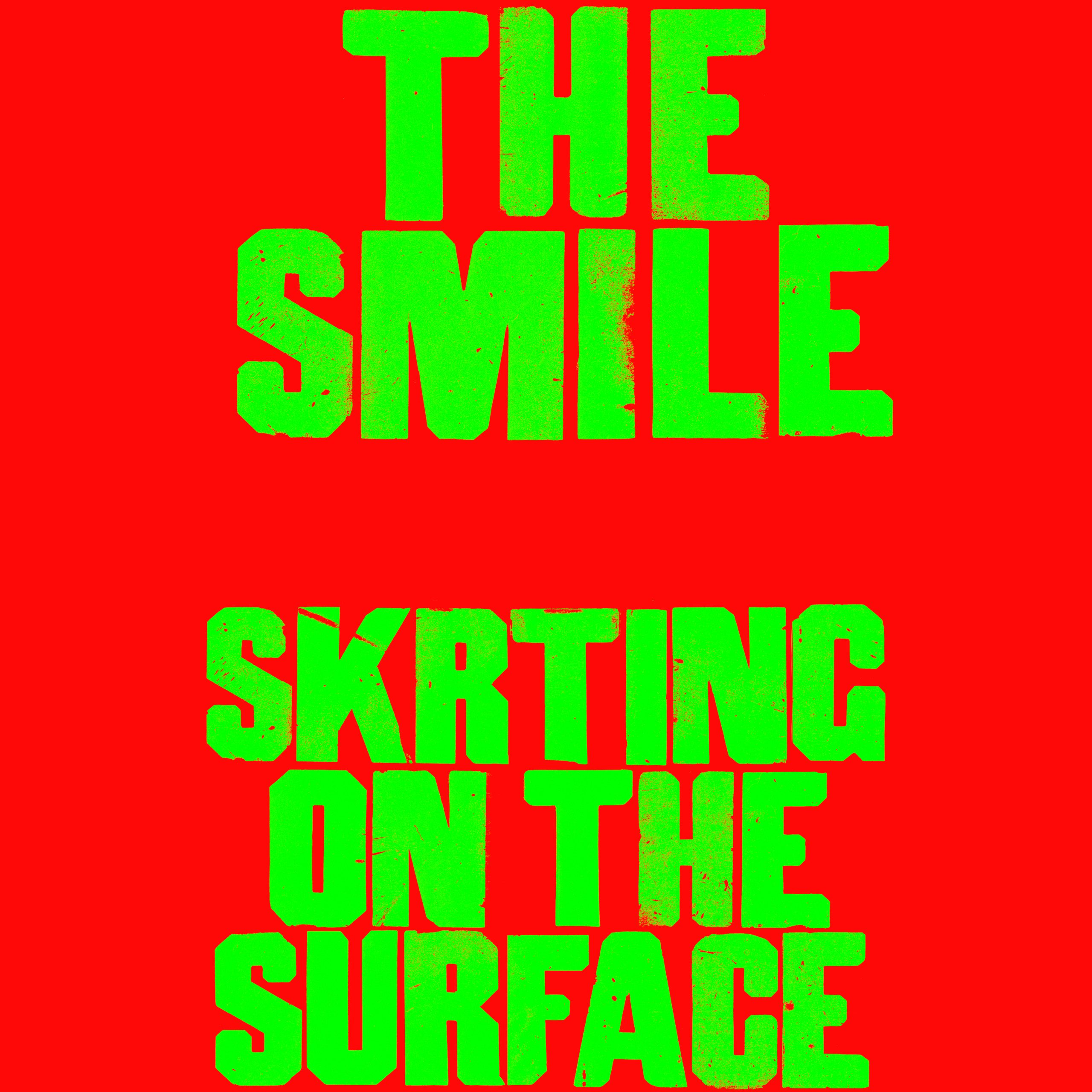 Le sourire partage un nouveau single "Skrting sur la surface": Écouter