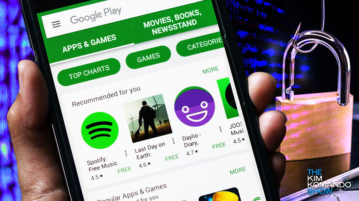 Regarde ton Téléphone!  D'autres mauvaises applications se cachent dans le Google Play Store - Komando