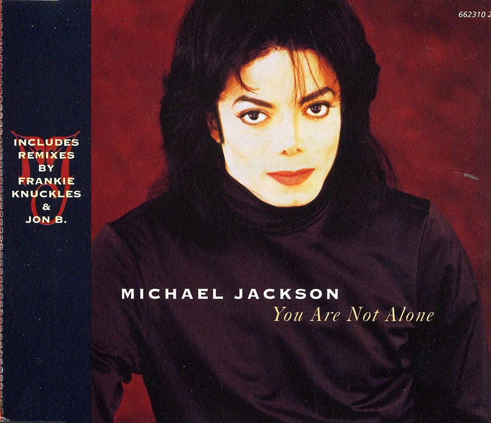 The Number Ones : « You Are Not Alone » de Michael Jackson