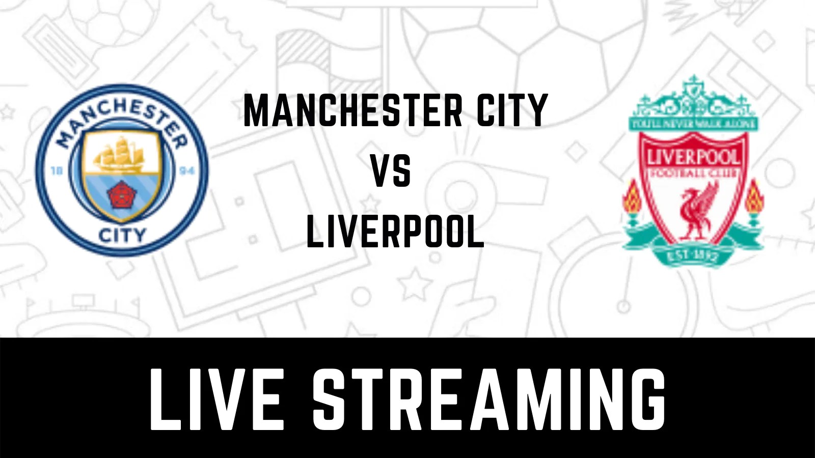FA Cup 2021-22 Manchester City vs Liverpool Diffusion en direct: quand et où regarder en ligne, télédiffusion, Te - News18